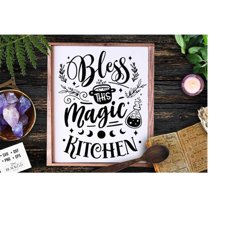 24102023184324-bless-this-magic-kitchen-svg-witch-kitchen-svg-magic-kitchen-image-1.jpg