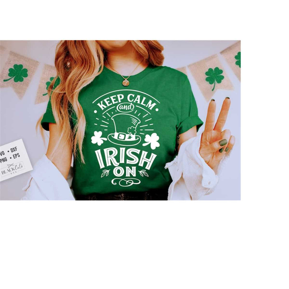 24102023184553-keep-calm-and-irish-on-svg-st-patrick-svg-st-patricks-day-image-1.jpg