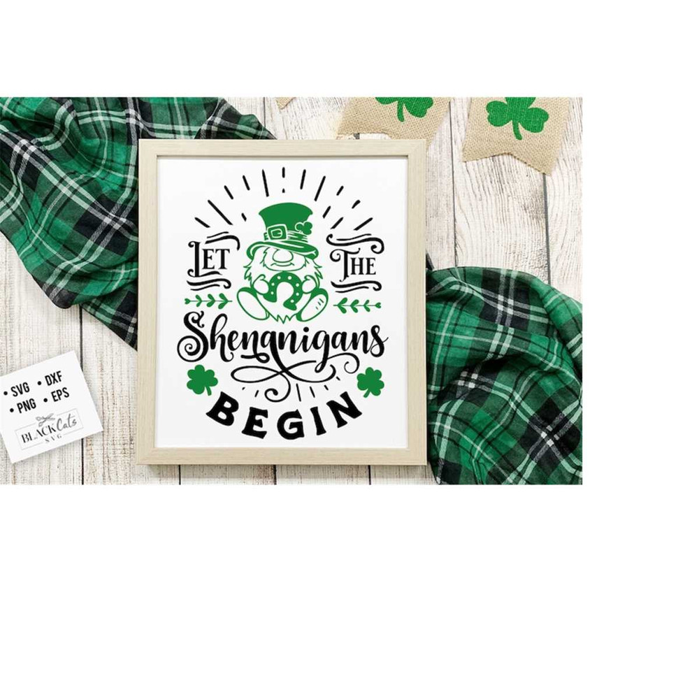 2410202318464-let-the-shenanigans-begin-svg-st-patrick-svg-st-patricks-day-image-1.jpg