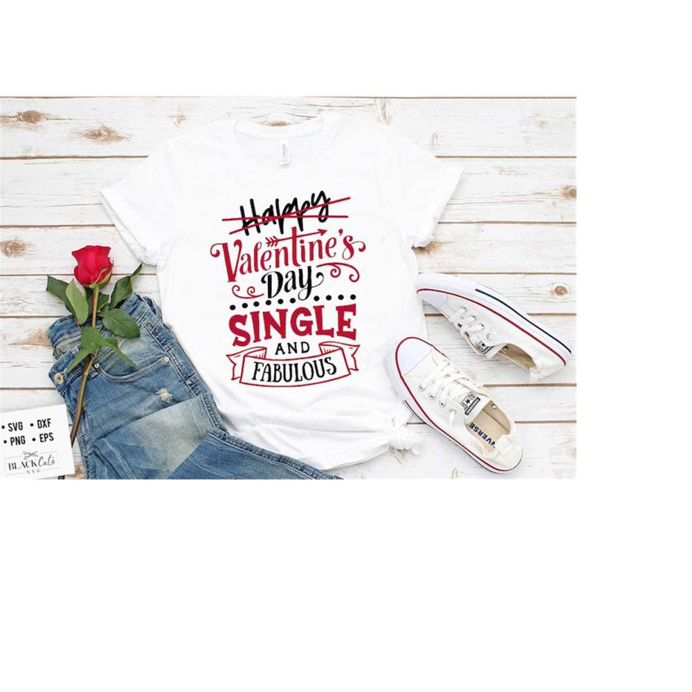 24102023184627-single-and-fabulous-svg-anti-valentines-day-svg-funny-image-1.jpg