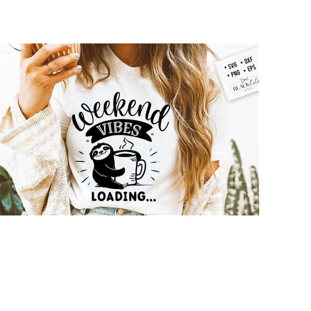24102023184648-weekend-vibes-loading-svg-sloth-svg-funny-sloth-svg-lazy-image-1.jpg