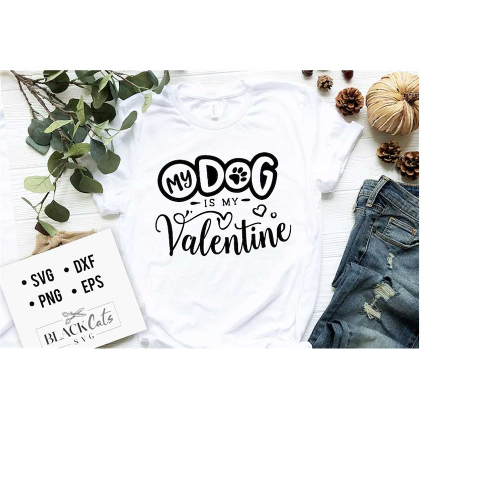 24102023184649-my-dog-is-my-valentine-svg-anti-valentines-day-svg-image-1.jpg