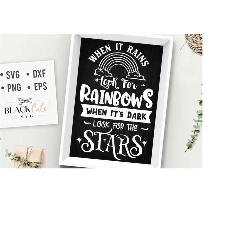 24102023185056-when-it-rains-look-for-rainbows-svg-hope-svg-storm-svg-image-1.jpg