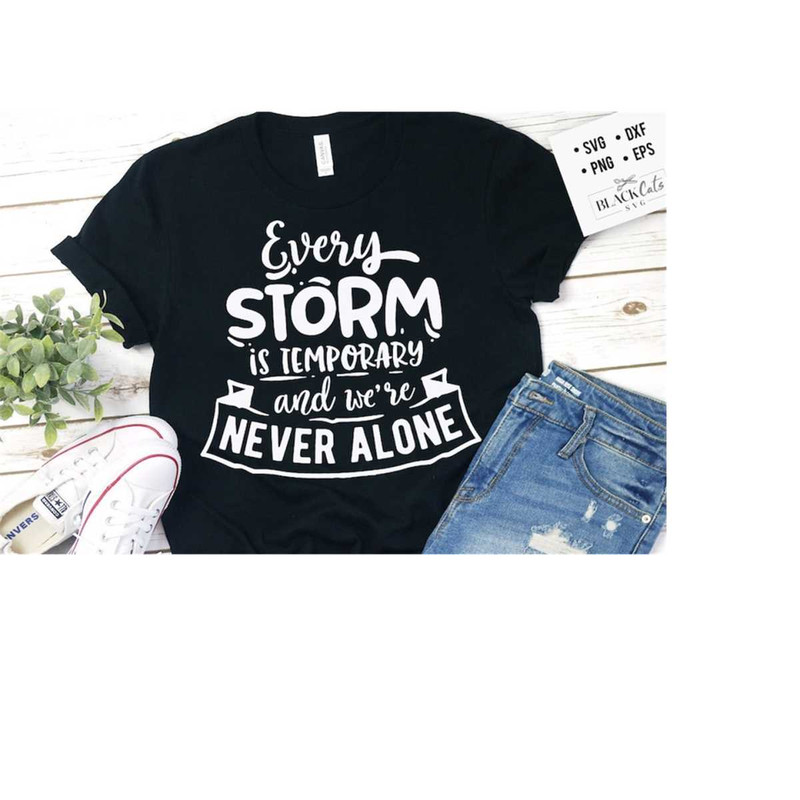 24102023185324-every-storm-is-temporary-svg-bible-svg-storm-svg-strong-image-1.jpg