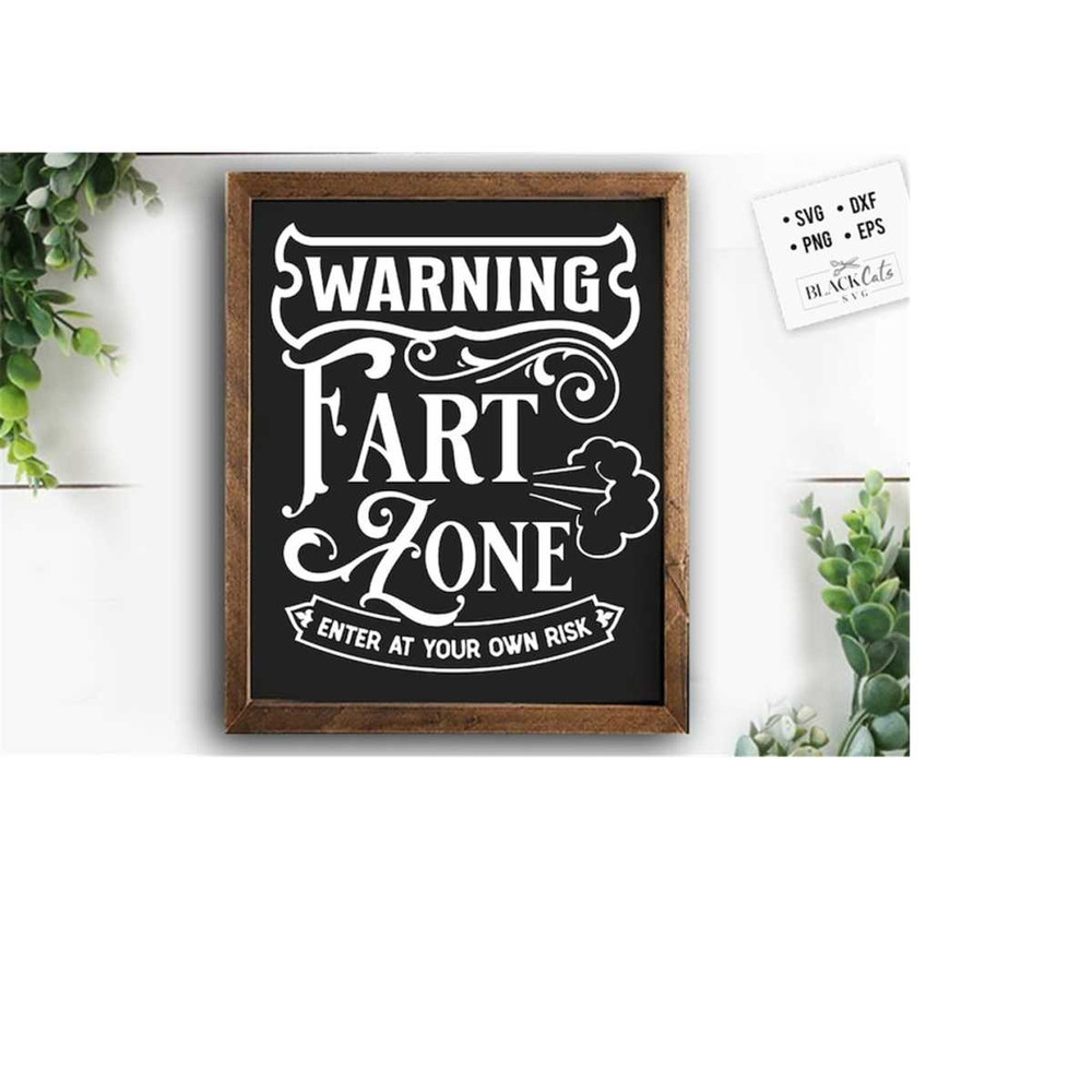 24102023185545-warning-fart-zone-svg-bathroom-svg-bath-svg-rules-svg-image-1.jpg