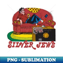 silver jews - original fan artwork - retro png sublimation digital download - perfect for sublimation mastery