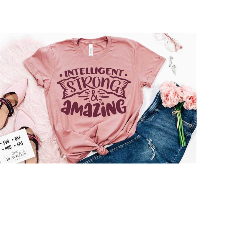 2410202319151-intelligent-strong-amazing-svg-i-can-svg-strong-woman-svg-image-1.jpg