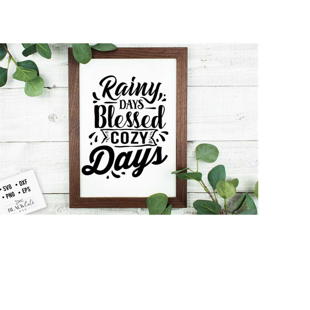 2410202319548-rainy-days-blessed-cozy-days-svg-thanksgiving-svg-autumn-image-1.jpg