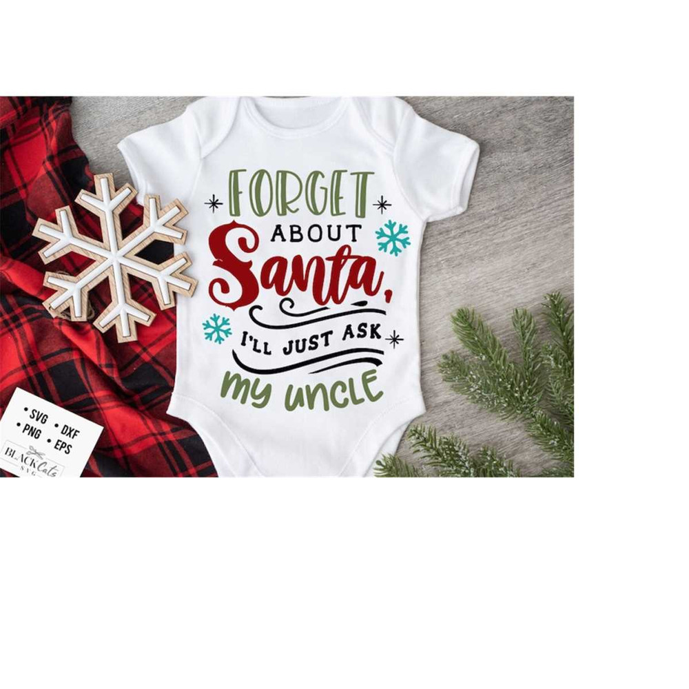 2410202319641-forget-about-santa-ill-just-ask-my-uncle-svg-ask-my-image-1.jpg