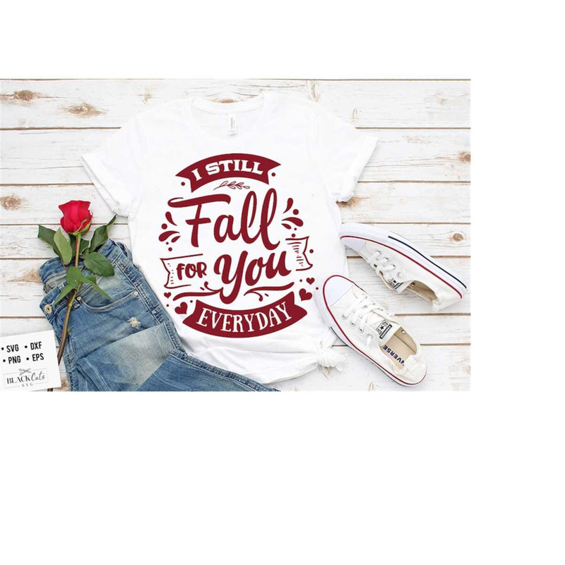 2410202319710-i-still-fall-for-you-svg-valentines-day-svg-valentine-image-1.jpg