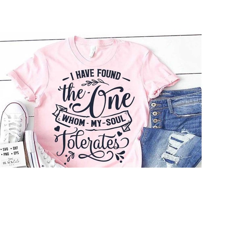 241020231984-i-have-found-the-one-whom-my-soul-tolerates-svg-image-1.jpg