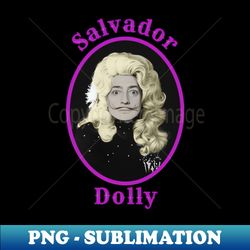 salvador dolly - digital sublimation download file - perfect for personalization