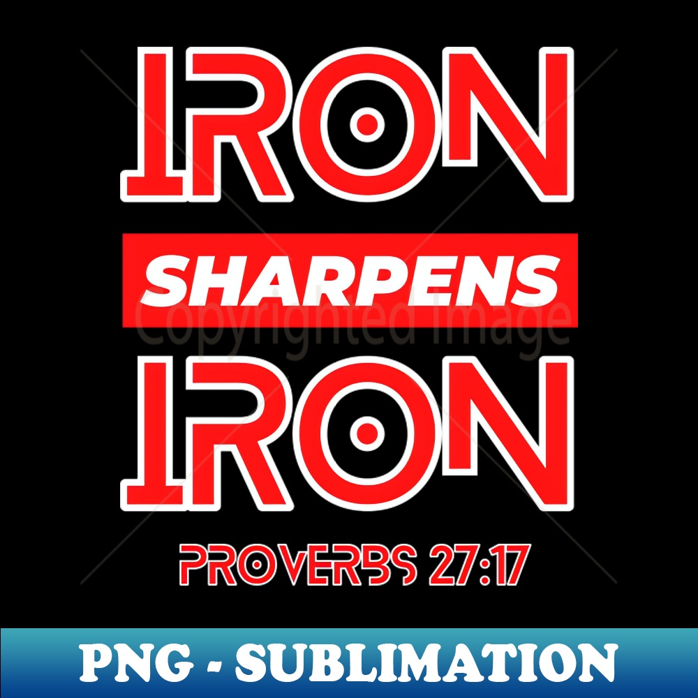 CU-20231024-4988_Iron Sharpens Iron Christian Typography 5653.jpg