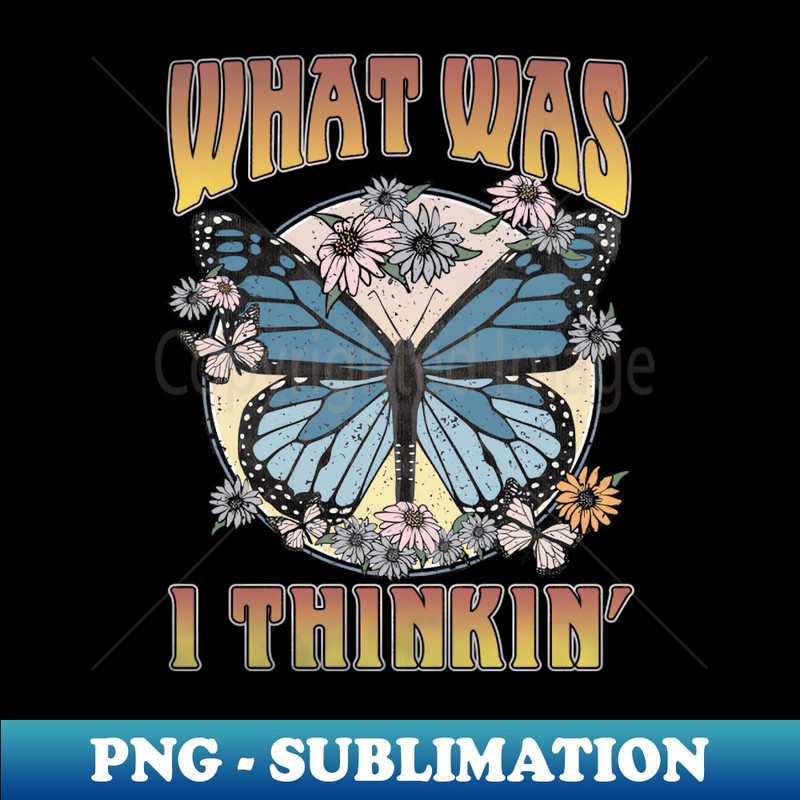 DP-20231024-11235_What Was I ThinkinButterfly 5020.jpg