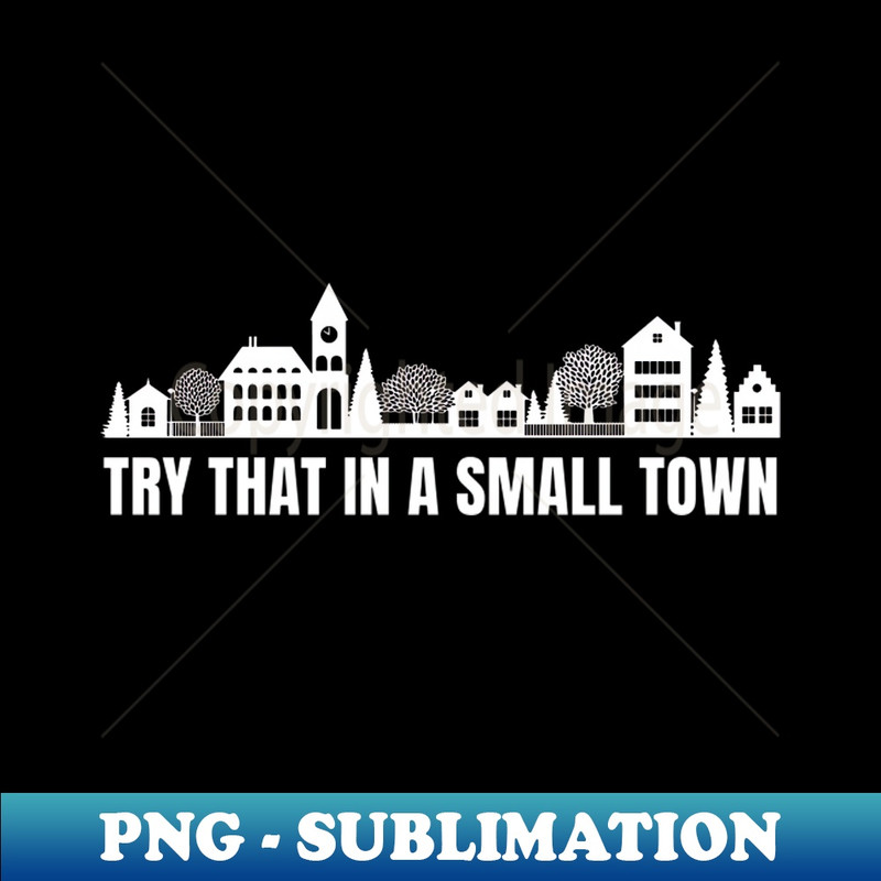 DQ-20231024-10490_Try That In A Small Town 9843.jpg