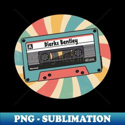 dierks bentley retro - stylish sublimation digital download - revolutionize your designs