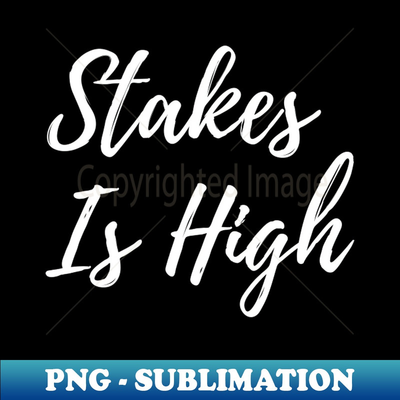 EX-20231024-8698_stakes is high16 1757.jpg