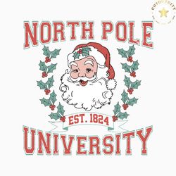 vintage christmas santa north pole university svg download