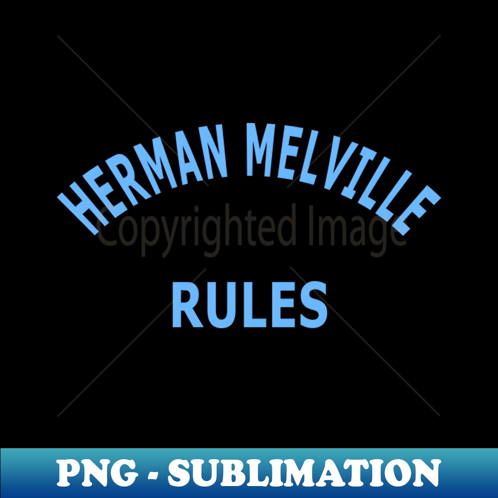 HM-20231024-4357_Herman Melville Rules 9510.jpg
