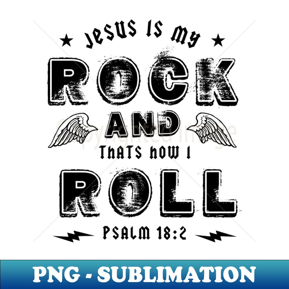 HP-20231024-5272_Jesus is my rock and thats how I roll black text 1527.jpg