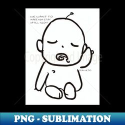 up all night - vintage sublimation png download - stunning sublimation graphics