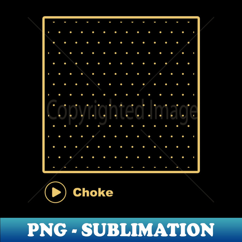 JL-20231024-2028_Choke On Pattern 9414.jpg