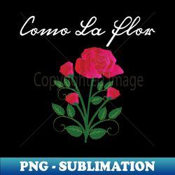 como la flor selena mexican spanish womans cumbia texmex con tanto amor cantante musica - digital sublimation download file - defying the norms
