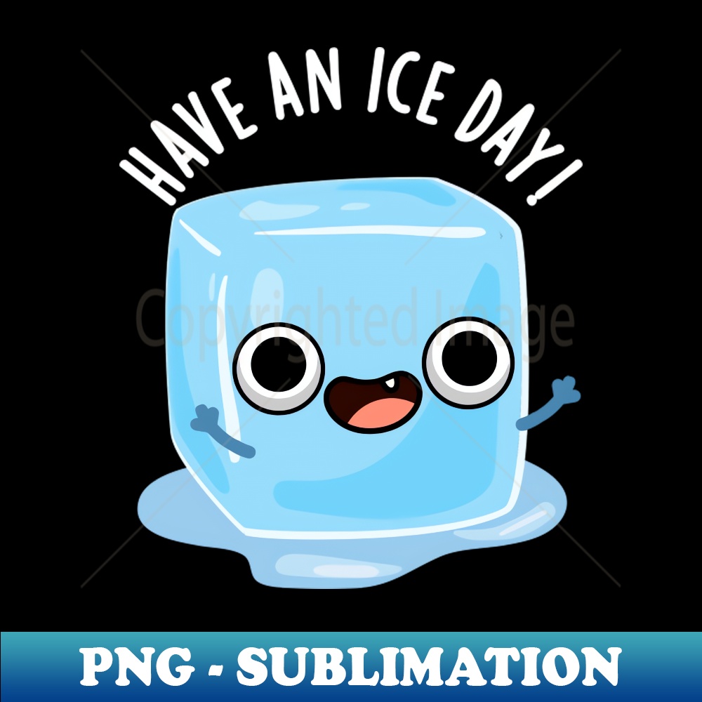 KO-20231024-4271_Have A Ice Day Funny Ice Cube Pun 4856.jpg