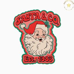 retro vintage santa and co est 1983 svg digital cricut file