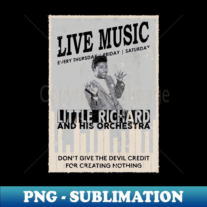 MV-20231024-6239_Little Richard - Dont Give the Devil Credit for Creating Nothing 6798.jpg