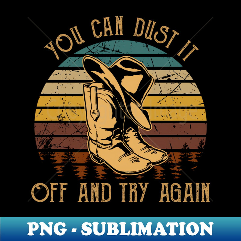 NM-20231024-11531_You Can Dust It Off And Try Again Cowboy Boot Hat Vintage 8697.jpg