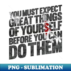 jordan about great things 2 - premium png sublimation file - defying the norms
