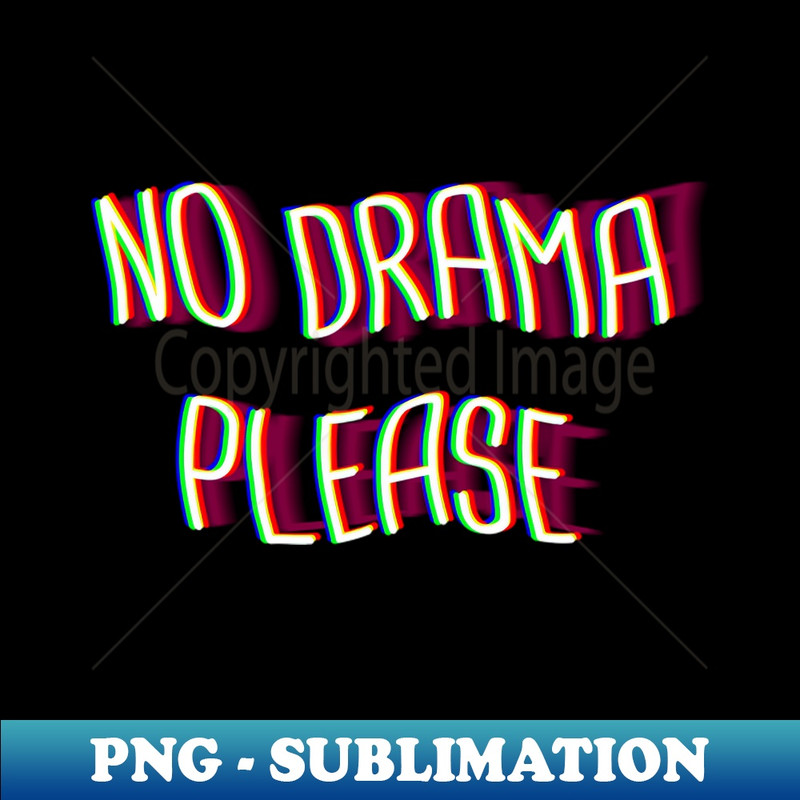 RW-20231024-7063_No Drama Please  Blurry 4240.jpg