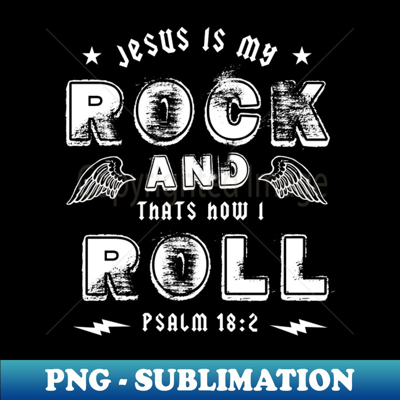 RY-20231024-5273_Jesus is my rock and thats how I roll white text 2879.jpg