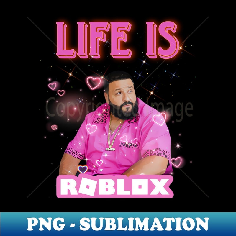 XW-20231024-2870_Dj khaled life is roblox meme 8126.jpg