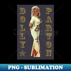 dolly parton - png sublimation digital download - bold & eye-catching