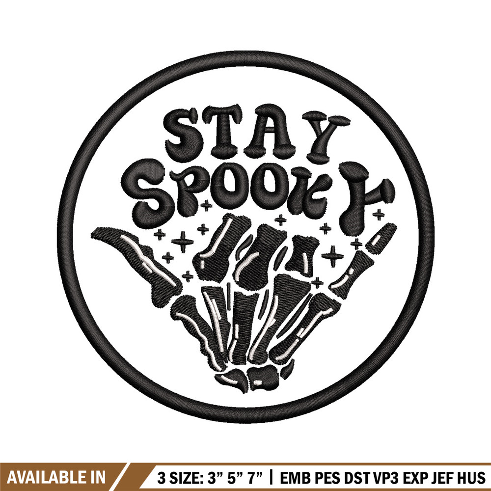 Stay spooky embroidery design, Spooky embroidery, Emb design, Embroidery shirt, Embroidery file, Digital download.jpg