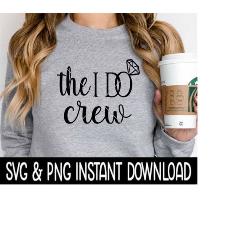2510202381317-the-i-do-crew-svg-the-i-do-crew-png-tee-shirt-files-svg-image-1.jpg