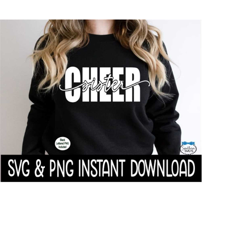 2510202381427-cheer-sister-svg-cheer-sister-png-cheerleaders-sister-image-1.jpg