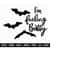MR-2510202381527-im-feeling-batty-svg-bat-svg-creepy-svg-halloween-image-1.jpg