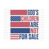 2510202382123-gods-children-are-not-for-sale-svg-human-rights-svg-image-1.jpg
