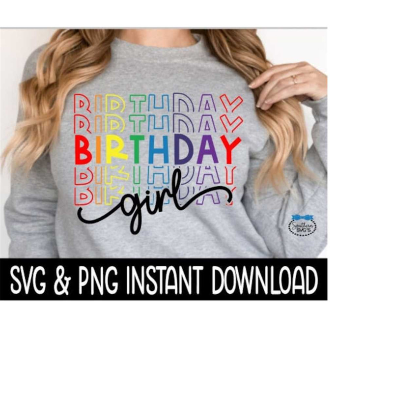 2510202382324-birthday-girl-svg-files-birthday-girl-stacked-svg-stacked-image-1.jpg