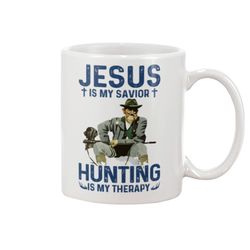 jesus is my savior hunting is my therapy mug | easter mug