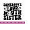 MR-2510202382741-somebodys-loud-sister-svg-funny-svg-humorous-svg-image-1.jpg