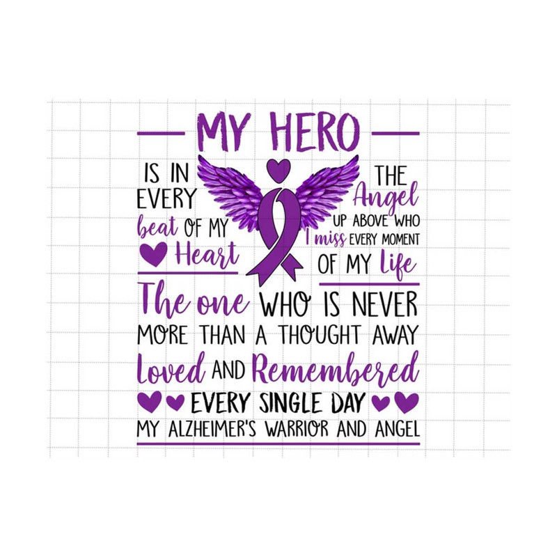 2510202382913-my-hero-is-in-every-beat-of-my-heart-png-alzheimers-png-image-1.jpg