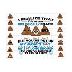 you've put up with my mom's s*t png, little sh*ts emoji png, funny father's day gift png, father's day png, funny emoji little cute kids png