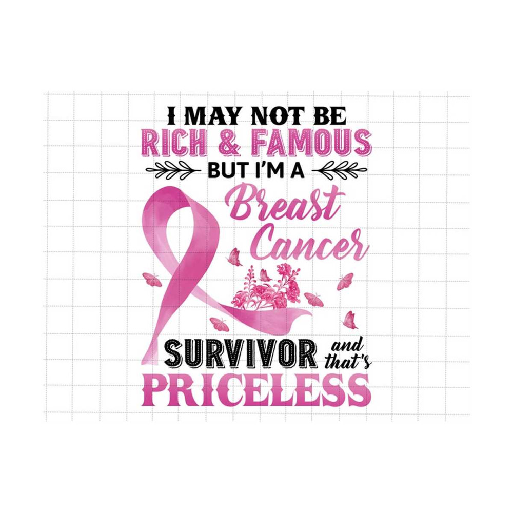 2510202383224-i-may-not-be-rich-and-famous-png-breast-cancer-butterflies-image-1.jpg