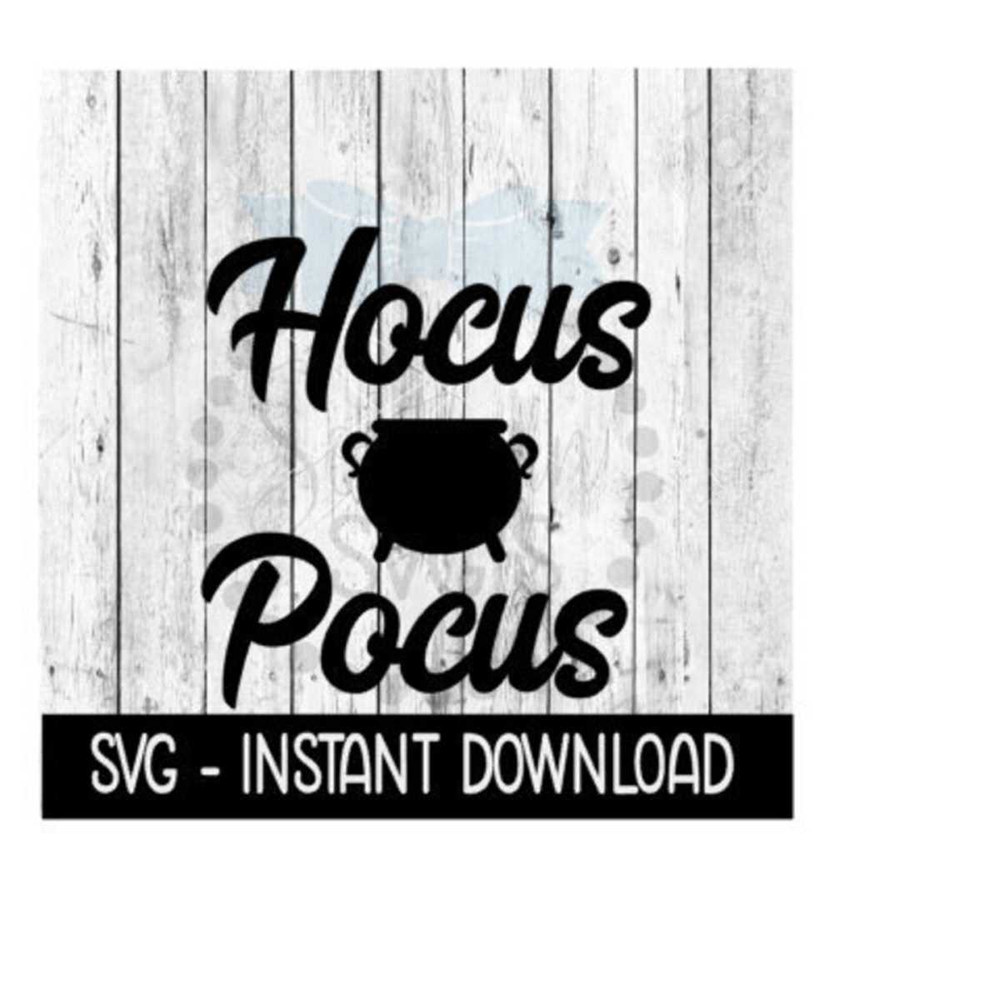 2510202383545-halloween-svg-hocus-pocus-svg-file-halloween-hocus-pocus-image-1.jpg