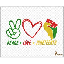 juneteenth embroidery design, juneteenth 1865 embroidery design, love peace juneteenth, dope black history embroidery ma