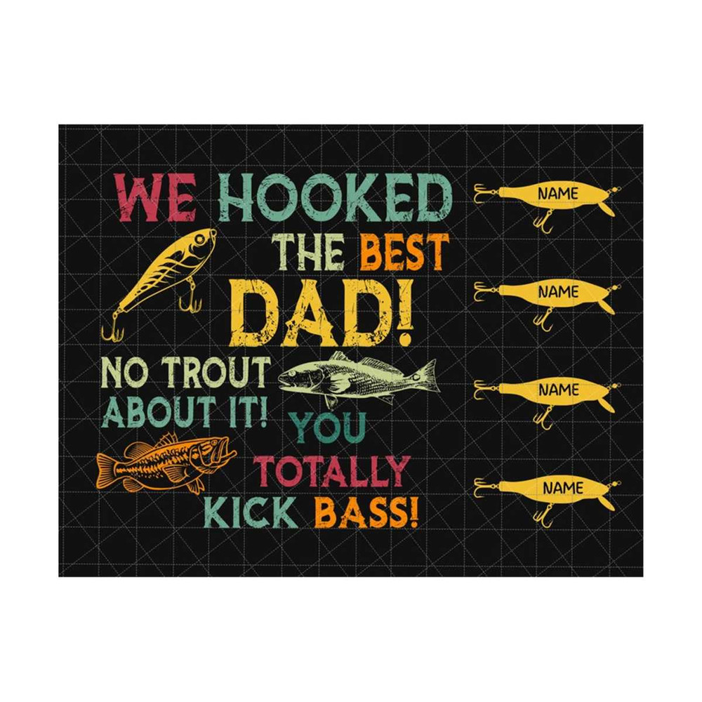 2510202383713-personalized-we-are-hooked-the-best-dad-no-trout-about-it-you-image-1.jpg
